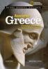 National Geographic Investigates Ancient Greece: Archaeology Unlocks the Secrets of Greece's Past