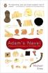 Adam's Navel : A Natural and Cultural History of the Human Form