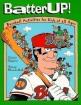 Batter Up! : Baseball Activities for Kids of All Ages