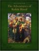 Adventures of Robin Hood: The Classic Tale