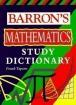 Barron's Mathematics Study Dictionary