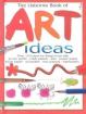 Usborne Book of Art Ideas