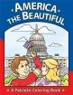 America the Beautiful : A Patriotic Coloring Book