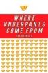 Where Underpants Come from: From Checkout to Cotton Field