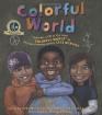 Colorful World with Song CD (Hardcover)