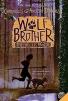 Wolf Brother : Chronicles of Ancient Darkness 01
