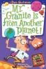 My Weird School Daze #03: Mr. Granite Is from Another Planet