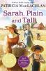 Sarah, Plain and Tall 30th Anniversary Edition 
