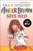 Amber Brown Sees Red