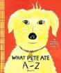 What Pete Ate from A-Z: 