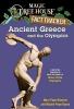 Magic Tree House : Ancient Greece and the Olympics