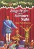 Magic Tree House #25; Stage Fright on a Summer Night