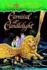 Magic Tree House #33; Carnival at Candlelight  OUT OF PRINT