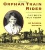 Orphan Train Rider: One Boy