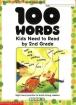 100 Words Kids Need to Read by 2nd Grade: Sight Word Practice to Build Strong Readers