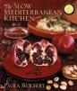 Slow Mediterranean Kitchen : Recipes for the Passionate Cook, The