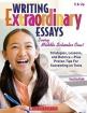 Writing Extraordinary Essays: Every Middle Schooler Can!