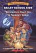 Adventures of the Bailey School Kids 02 : Werewolves Don't Go to Summer Camp