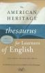 American Heritage Thesaurus for Learners of English, The
