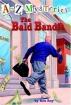 A to Z Mysteries 02 : The Bald Bandit