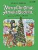 Merry Christmas, Amelia Bedelia (Greenwillow Read-Alone)