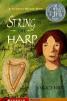 A String in the Harp : OUT OF PRINT use 9781416927716