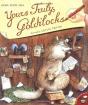 Yours Truly, Goldilocks