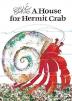 House for Hermit Crab, A