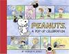Peanuts : A Pop-up Celebration