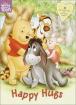 Winnie the Pooh Happy Hugs : OUT OF PRINT