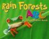 Rain Forest ABC: An Alphabet Book