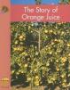 The Story of Orange Juice OUT OF PRINT