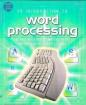 An Introduction to Word Processing: Using Microsoft Word 2000 or Microsoft Office 2000