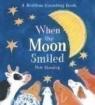 When the Moon Smiled : A Bedtime Counting Book