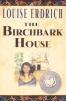 The Birchbark House : OUT OF STOCK INDEFINITELY see new 9780063064164