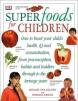 Super Foods For Children