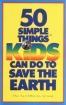 50 simple things kids can do to save the earth
