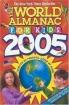 World Almanac for Kids 2005, The