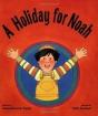 A Holiday for Noah