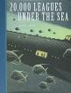 20,000 Leagues under the Sea (Unabridged)