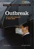National Geographic Investigates: Outbreak: Science Seeks Safeguards for Global Health