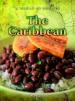A World of Recipes; Caribbean