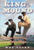 King of the Mound: My Summer with Satchel Paige 