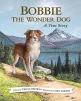 Bobbie the Wonder Dog : A True Story