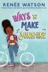 Ways to Make Sunshine : Ryan Hart Story  01 