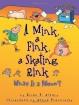 A Mink, a Fink, a Skating Rink: What Is a Noun? 