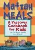 Matzah Meals : A Passover Cookbook for Kids