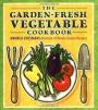 The Garden Fresh Vegetable Cookbook : OUT OF PRINT