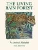 Living Rain Forest: An Animal Alphabet 