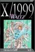 X1999 : Waltz